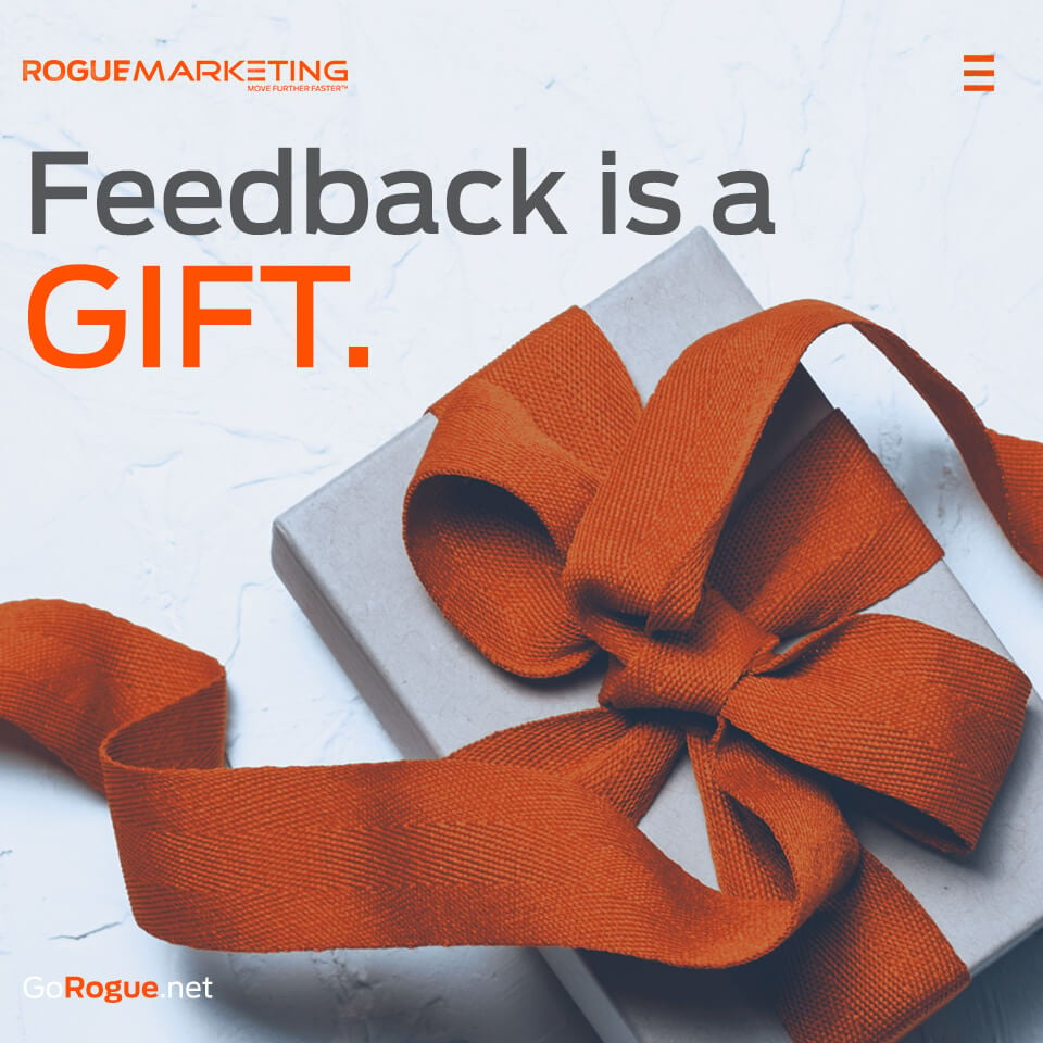 Feedback is a gift quote
