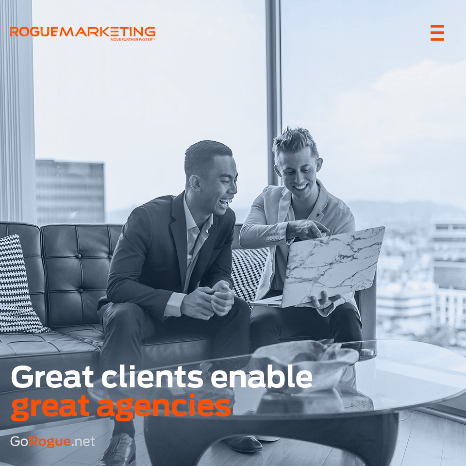 Great clients enable great agencies