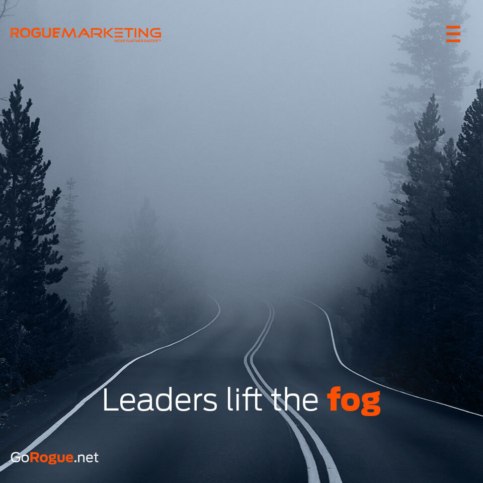 Leaders lift the fog