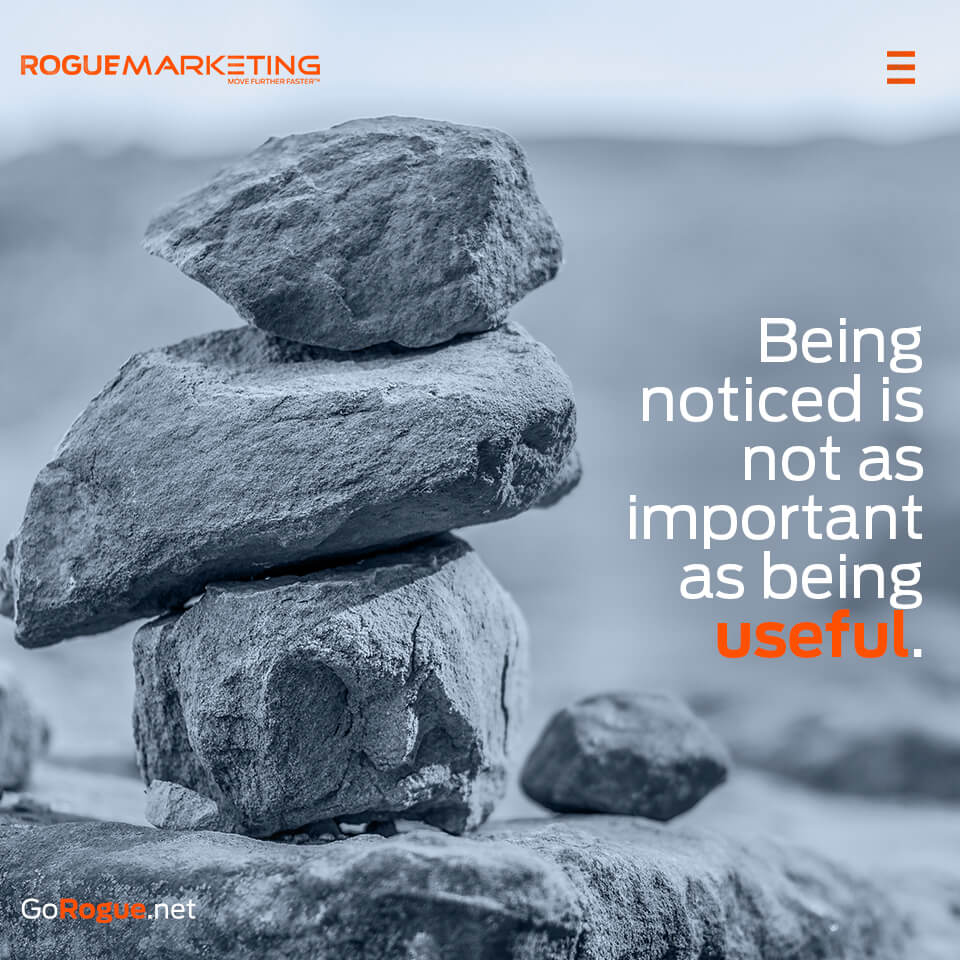 Quotables-being-noticed-is-not-as-important-as-being-useful-18