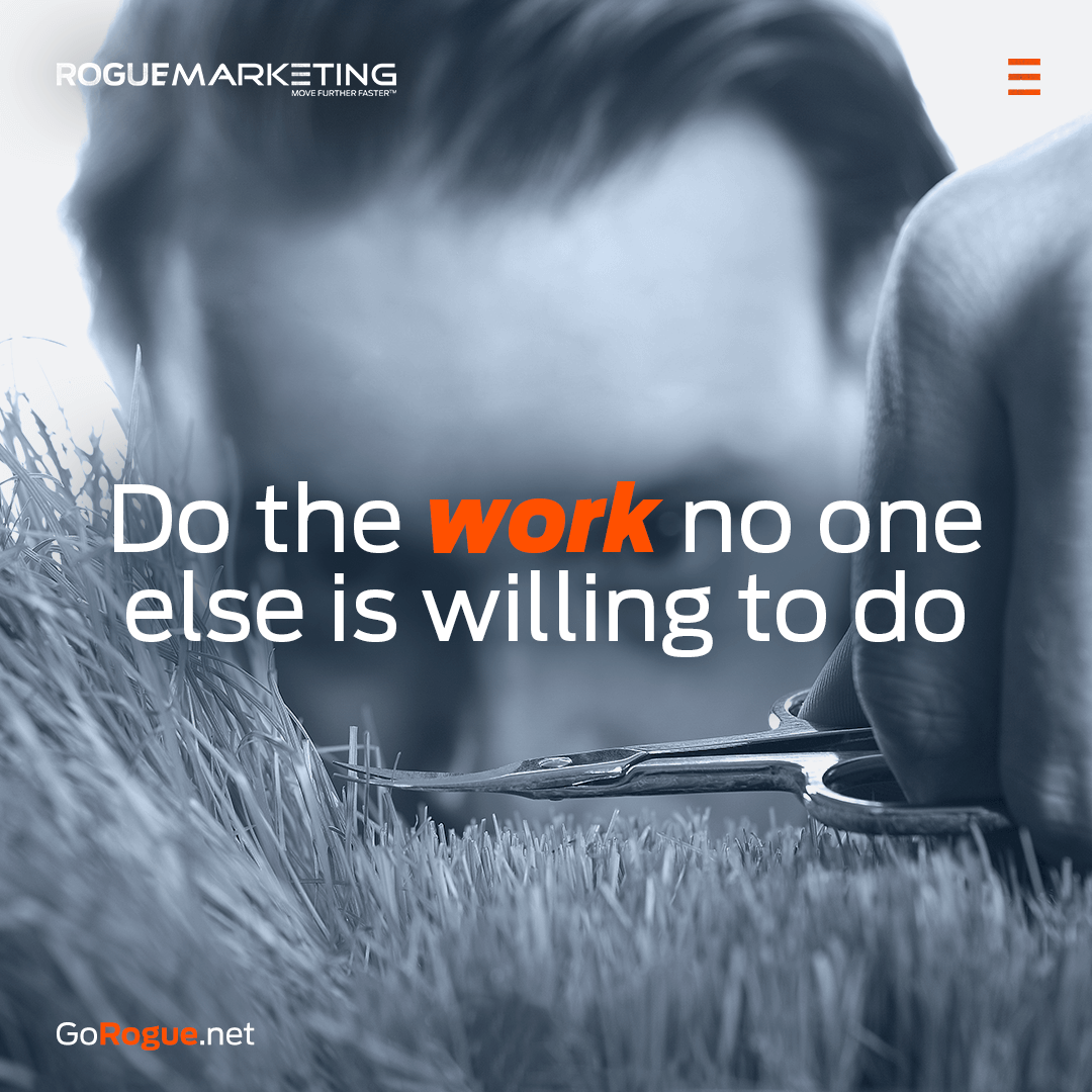 Quotables-Do-The-Work-No-One-Else-Is-Willing-To-Do